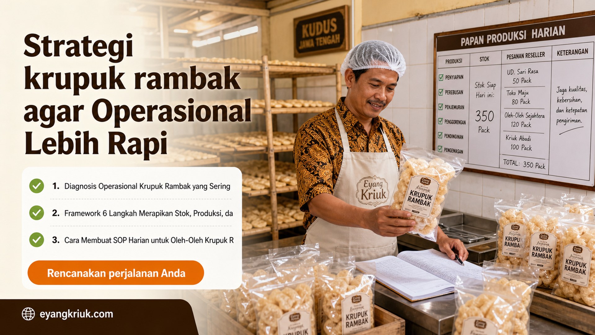 Strategi krupuk rambak agar Operasional Lebih Rapi