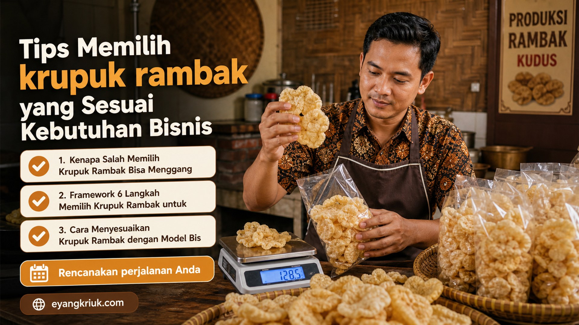 Tips Memilih krupuk rambak yang Sesuai Kebutuhan Bisnis