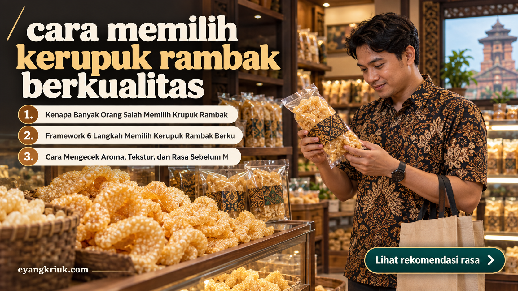 krupuk rambak - cara memilih kerupuk rambak berkualitas