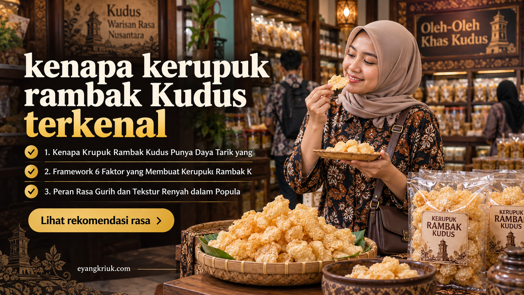 krupuk rambak - kenapa kerupuk rambak Kudus terkenal